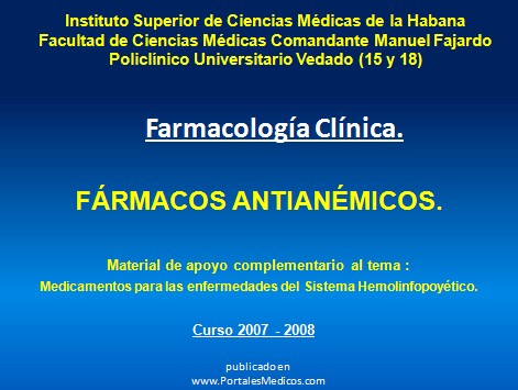 Farmacologia Clinica. Farmacos antianemicos - Revista Electrónica de  PortalesMedicos.com